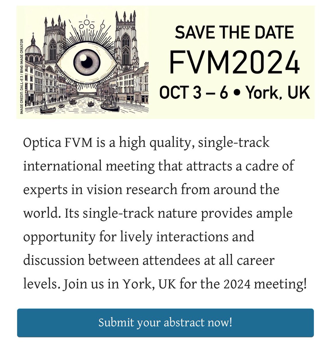 Optica_FVM's tweet image. Join us Oct 3-6 in majestic York, UK! Abstract submission is now open and will close on August 9.

More details at opticafallvisionmeeting.org