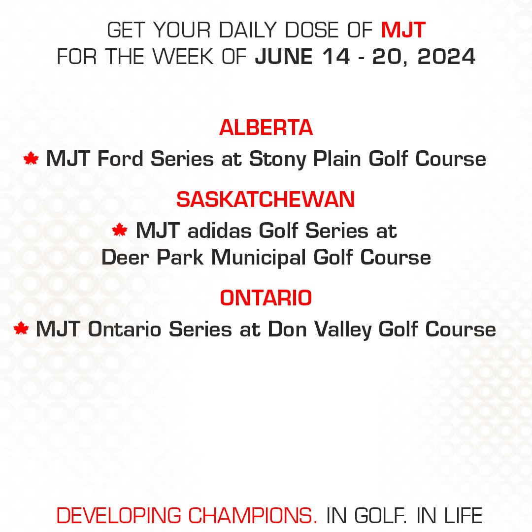 Get ready to tee off with your #WeeklyUpdate!

🌟Join us as we hit the links in Alberta, Saskatchewan, and Ontario this week!

📍 MJT <a href="/FordCanada/">Ford Canada</a> Series at <a href="/StonyPlainGolf/">SP Golf Course</a>, Stony Plain, AB, June 15-16
📍 MJT <a href="/adidas/">adidas</a> Golf Series at Deer Park Municipal Golf Course, Yorkton, SK,