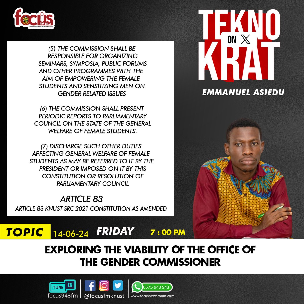 knustfocusfm's tweet photo. Let us take walk through the Constitutional Roles of the @knust_src WOCOM and @GRASAGKNUST Gender Commissioner. 
Join the Conversation at 7PM.
https://t.co/UgAjaEGlmP
#focusfm943 #TeknokratX https://t.co/XXfyBcXMRV