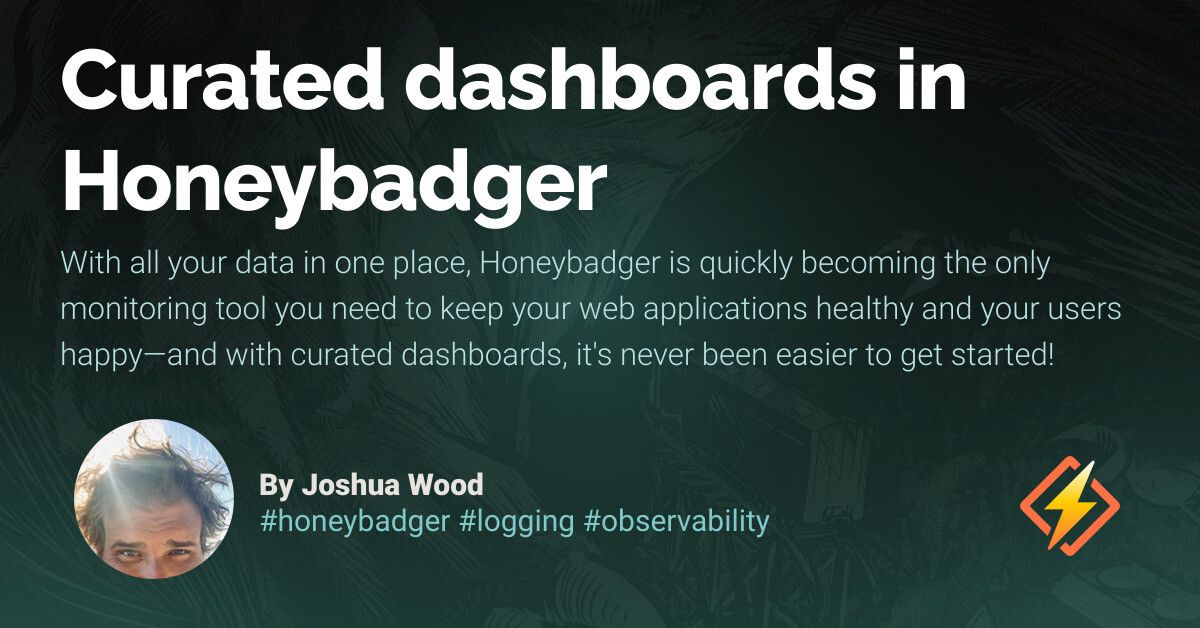 honeybadgerapp's tweet photo. We launched Honeybadger Insights as a general-purpose tool in your monitoring toolkit; you could use it for many different things, but how you used it was up to you. Today, we're introducing two new features that make it much easier to get started. 🚀🧵 https://t.co/knEOrdeOiV