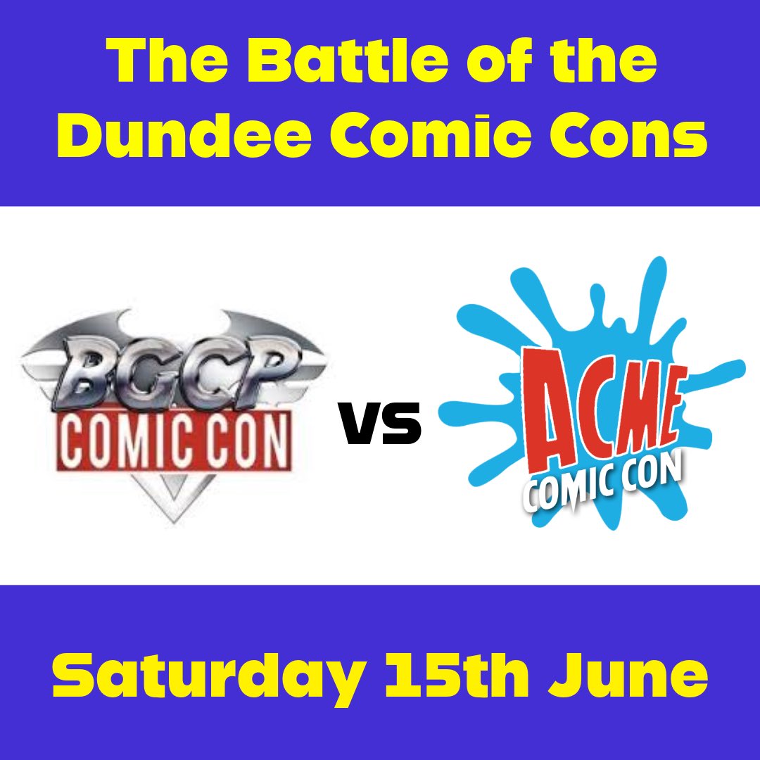 Who will win The Battle of the Dundee Comic Cons? Two conventions in one Scottish city on the same day! <a href="/BGCPComicCon/">BGCP Comic Con</a> is free to attend in the Wellgate Shopping Centre while @Acmecomiccon is at Dundee International Sports Complex.
#Dundee #comiccon