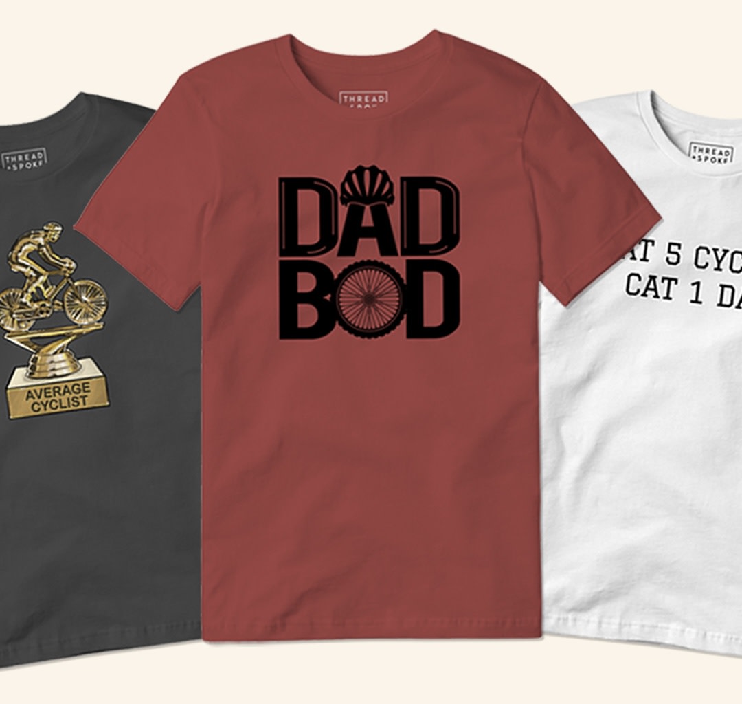 threadandspoke's tweet image. The perfect gift for the CAT 1 Dad in your life 👨🚲

Skip the socks and tie, and get the Dad in your life the perfect t-shirt! Use code "DAD20" for 20% off all orders this weekend. Or pick up a digital gift card, d...
#threadandspoke #cat1dad #fathersday #cycling #averagecyclist