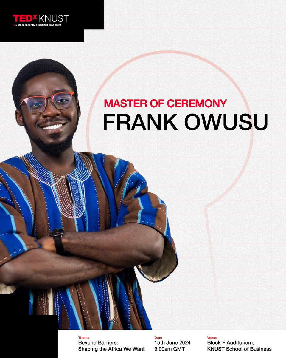 tedxknust24's tweet photo. 🎤 Excited to introduce one of the MCs for TEDxKNUST 2024, Frank Owusu! 🌟 Get ready for an inspiring and dynamic event tomorrow, June 15th at KSB Block F, KNUST Campus. 

Secure your tickets today: https://t.co/DVKH248Y8m

#TEDxKNUST #BeyondBarriers #TEDxKNUST2024 https://t.co/nxo11f13GG