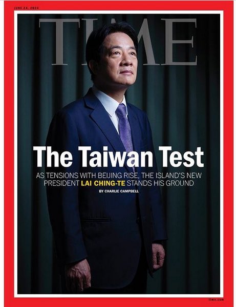 Taiwan’s new President <a href="/ChingteLai/">賴清德Lai Ching-te</a> was featured on the cover of the TIME magazine. 
Facing China’s continued diplomatic isolation and military intimidation, Lai pledged to ally with like-minded partners in the world to maintain peace and stability across the Taiwan Strait.