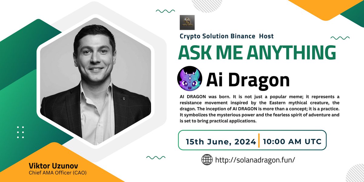 CryptoSolutionG's tweet photo. 🔊Crypto Solution Glad To Announce AMA with Ai Dragon      

🔸 BINANCE LIVE AMA  🔸

⏰ Date & Time: 15th June 2024 at 10:00 AM UTC

💰Rewards Pool: 100$ USDT

💬 Guest : Viktor

🏠Venue: https://t.co/9CwL68iHmF

🎙 𝗦𝗲𝘁 𝗿𝗲𝗺𝗶𝗻𝗱𝗲𝗿 :
https://t.co/E07hklOAvZ               

〽️Rules: 

1⃣ Follow : @SOL_Dragon_Coin 
2⃣ Like & RT
3⃣ Comment Questions