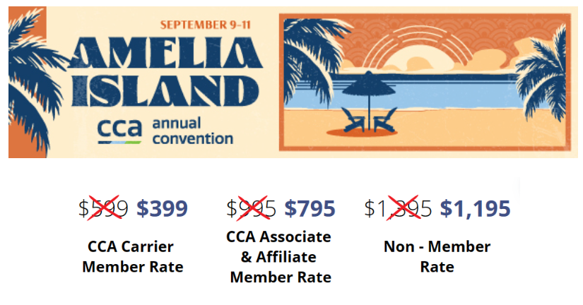 First Rate Pricing ends TONIGHT at 11:59PM ET on cca-convention.org! Don't miss the lowest prices on registration for CCA's 2024 Annual Convention in #AmeliaIsland, #Florida, THE premier educational networking event within the competitive #carrier ecosystem. #CCA2024