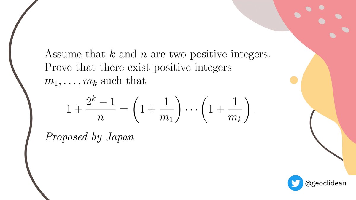 geoclidean's tweet photo. k positive integers
#NumberTheory #IMO #Induction #IMO2013 #IMOShortlist #Hi https://t.co/S41eXevJn6