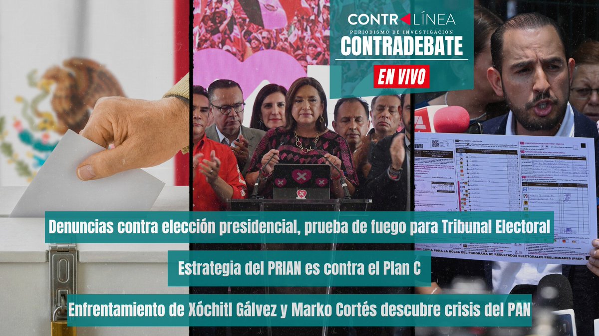 contralinea's tweet photo. #CONTRADEBATE en vivo en #FB y #YouTube. Con @nancy_contra y @ZosimoCamacho. Hoy ⬇
-Denuncias contra #elección presidencial, prueba de fuego para @TEPJF_informa
-Estrategia del #PRIAN es contra el #PlanC
-Enfrentamiento de @XochitlGalvez y @MarkoCortes descubre crisis del Partido @AccionNacional
#ContralineaTV Aquí 👇
https://t.co/MLPN6rHOOk