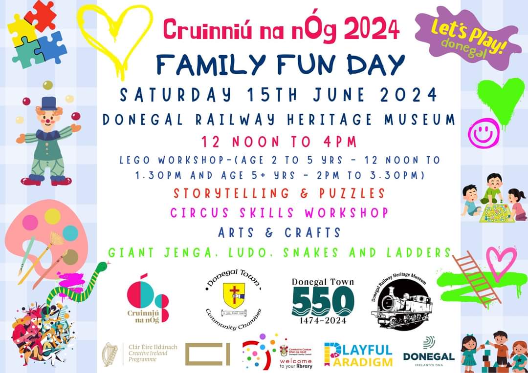 Cruinniú na nÓg 2024 - Tomorrow!
Join us for a FREE Family Fun event  from 12-4pm at the Donegal Railway  
A day jam-packed with activities including a LEGO workshop, storytelling and puzzles, circus skills workshop, arts &amp; crafts, and games!  #DonegalTown550 
#donegaltown