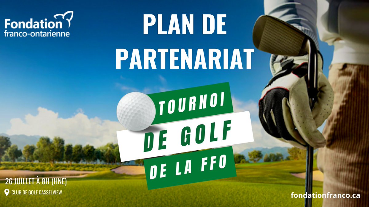 📆#Golf_FFO: 26 juillet à 8h (HNE)

Soutenez notre cause en devenant partenaire de notre tournoi de golf-bénéfice 2024. Faites la différence dans notre communauté.

Visitez notre site web pour plus de détails sur le plan de partenariat : fondationfranco.ca/evenements/nos…
<a href="/CasselviewGolf/">Casselview Golf Club</a>