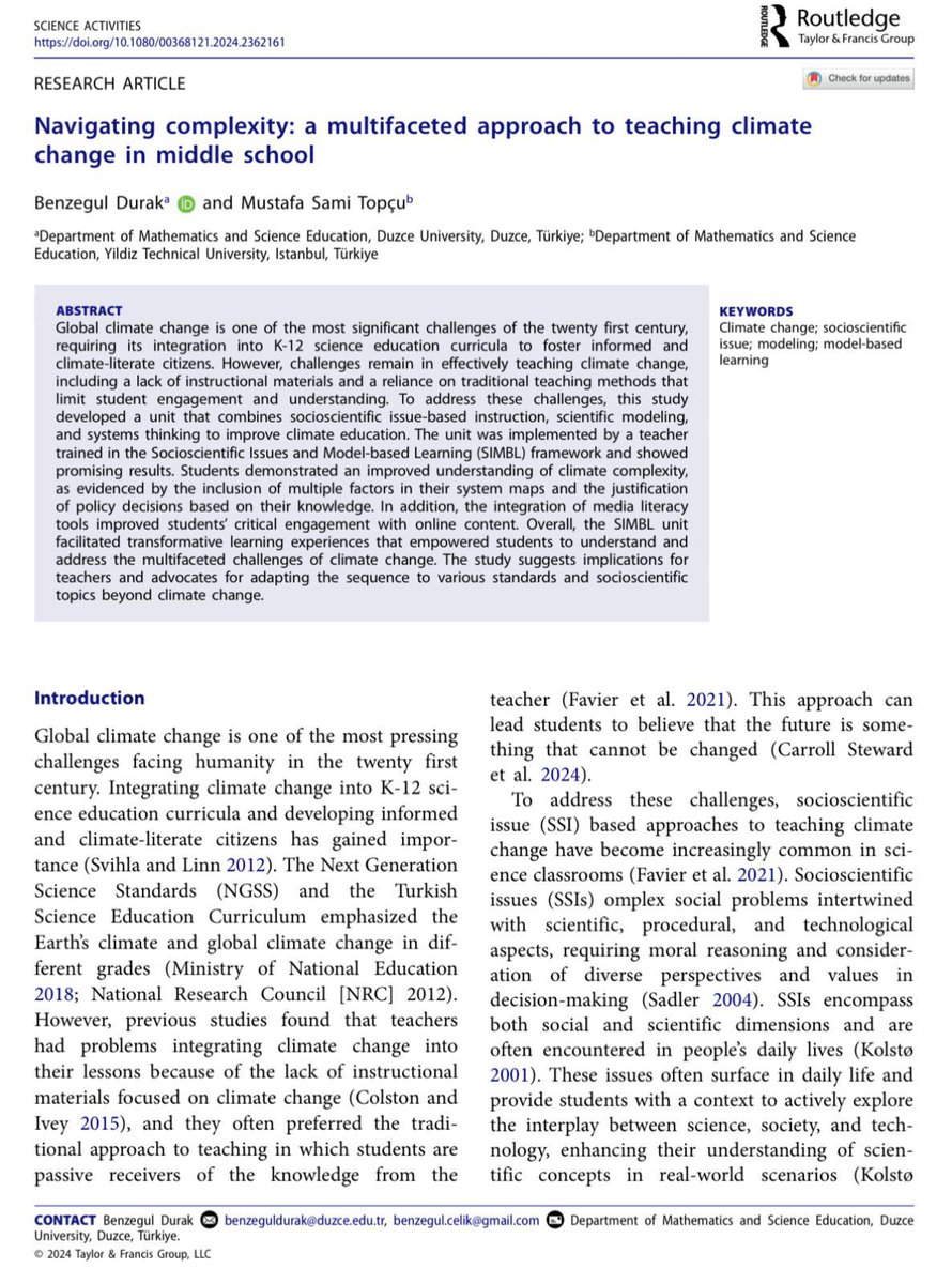 Doktora öğrencim <a href="/bnzgl/">Benzegül Durak</a> ile doktora tezi kapsamında  Science Activies dergisinde yayımladığımız makalemiz: İklim değişikliği öğretimine yönelik sosyobilimsel konular, modelleme ve sistem düşüncesinin entegre edildiği ünite tasarımımız. Makale link:   
tandfonline.com/eprint/HQJDJFX…