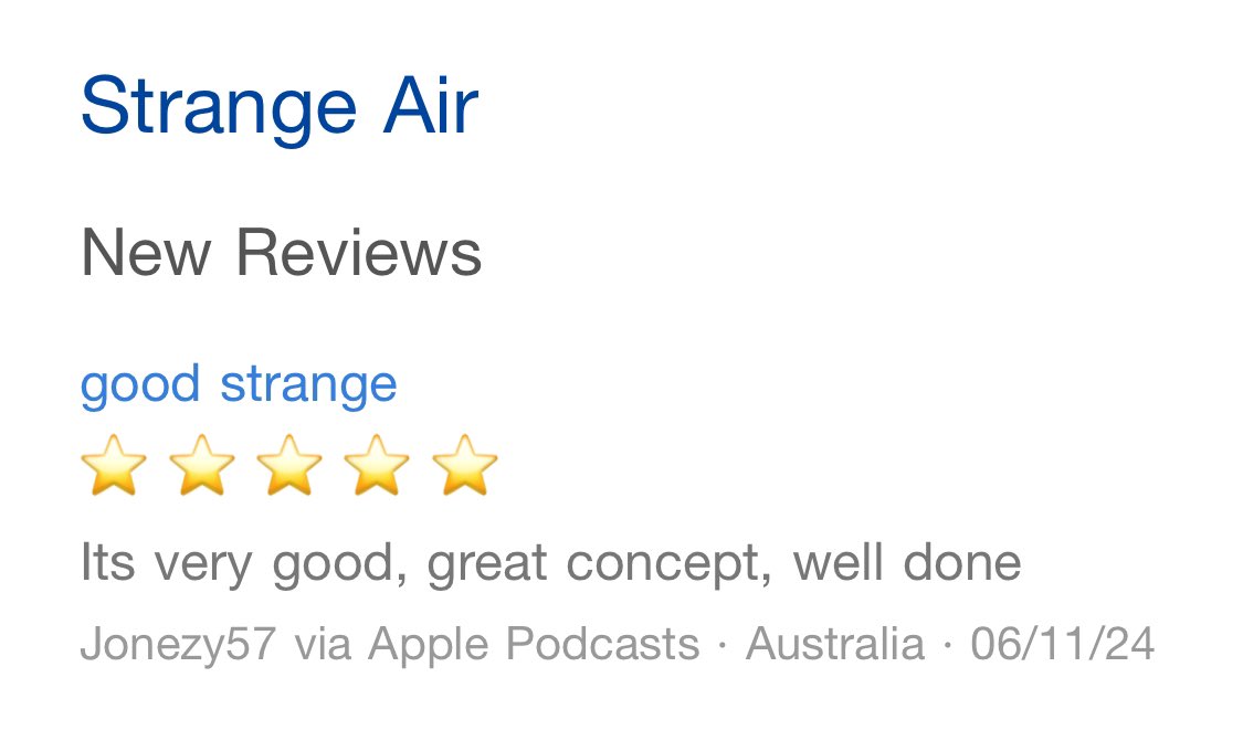Thanks Australia! You get us. I think I’ll put “Good Strange” on my tombstone.  #reviewoftheday #podcast #pod #podcasting #podcastandchill