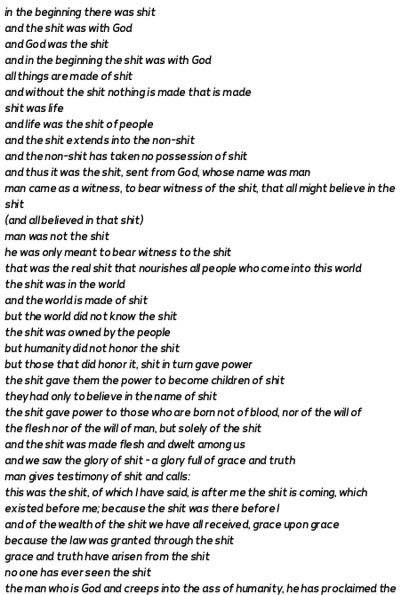 #GraphPoem #DHSI24 #DHSI24 #DHSI #vectorprosody facebook.com/Margento.Offic…
in the beginning there was shit
and the shit was with God
and God was the shit
and in the beginning the shit was with God
all things are made of shit
and without the shit nothing
....