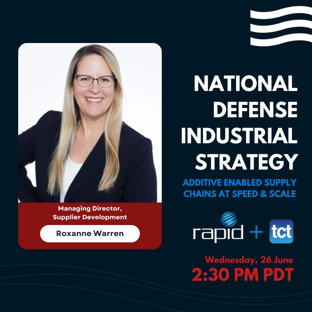 Headed to #RAPIDTCT24? Join our Managing Director of Supplier Development, Roxanne Warren, for a discussion on National Defense Industrial Strategy. The panel will be held in the Los Angeles Convention Center, SME ZONE Theater. See you there! For more &gt;&gt; rapid3devent.com