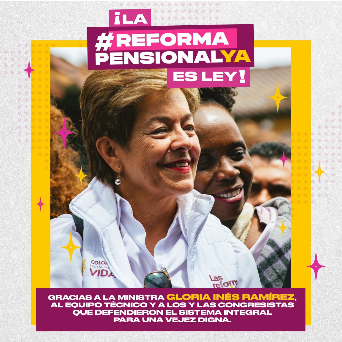 Gracias, ministra <a href="/GloriaRamirezRi/">Gloria Inés Ramírez Ríos</a>, por su visión integral de la reforma, persistencia y concertación.

Hoy la #ReformaPensional es ley. Serán más de dos millones de personas las que recibirán un bono pensional digno en su vejez. 

#GobiernoLeCumpleAlaVejez 👏🏽🇨🇴