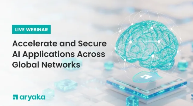 Save the date: June 26 at 10 AM PDT
Live Webinar: Accelerate and Secure AI Applications Across Global Networks

brighttalk.com/webcast/17572/…
