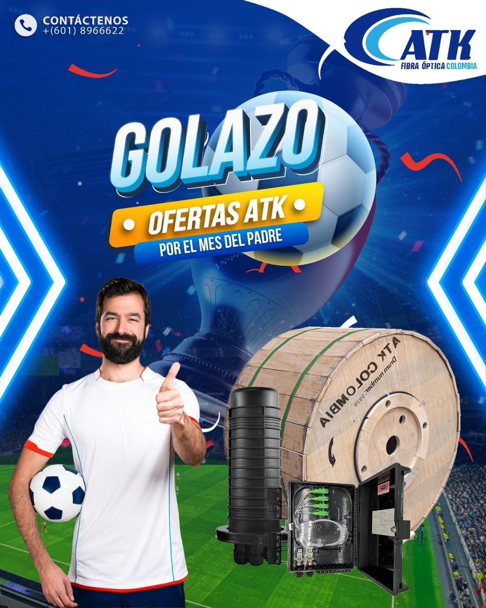 AtkFibraOptica's tweet photo. 🇨🇴⚽📷📷¡𝗚𝗢𝗟𝗔𝗭𝗢 𝗗𝗘 𝗢𝗙𝗘𝗥𝗧𝗔𝗦! #MesDelPadre
Vive la emoción de la copa América y el mes del padre con las super ofertas que traemos en Cajas Preconectorizadas 1x8 y 1x16, Muflas y cables de fibra . #ATK #ATKColombia https://t.co/U2NtcUjyBI