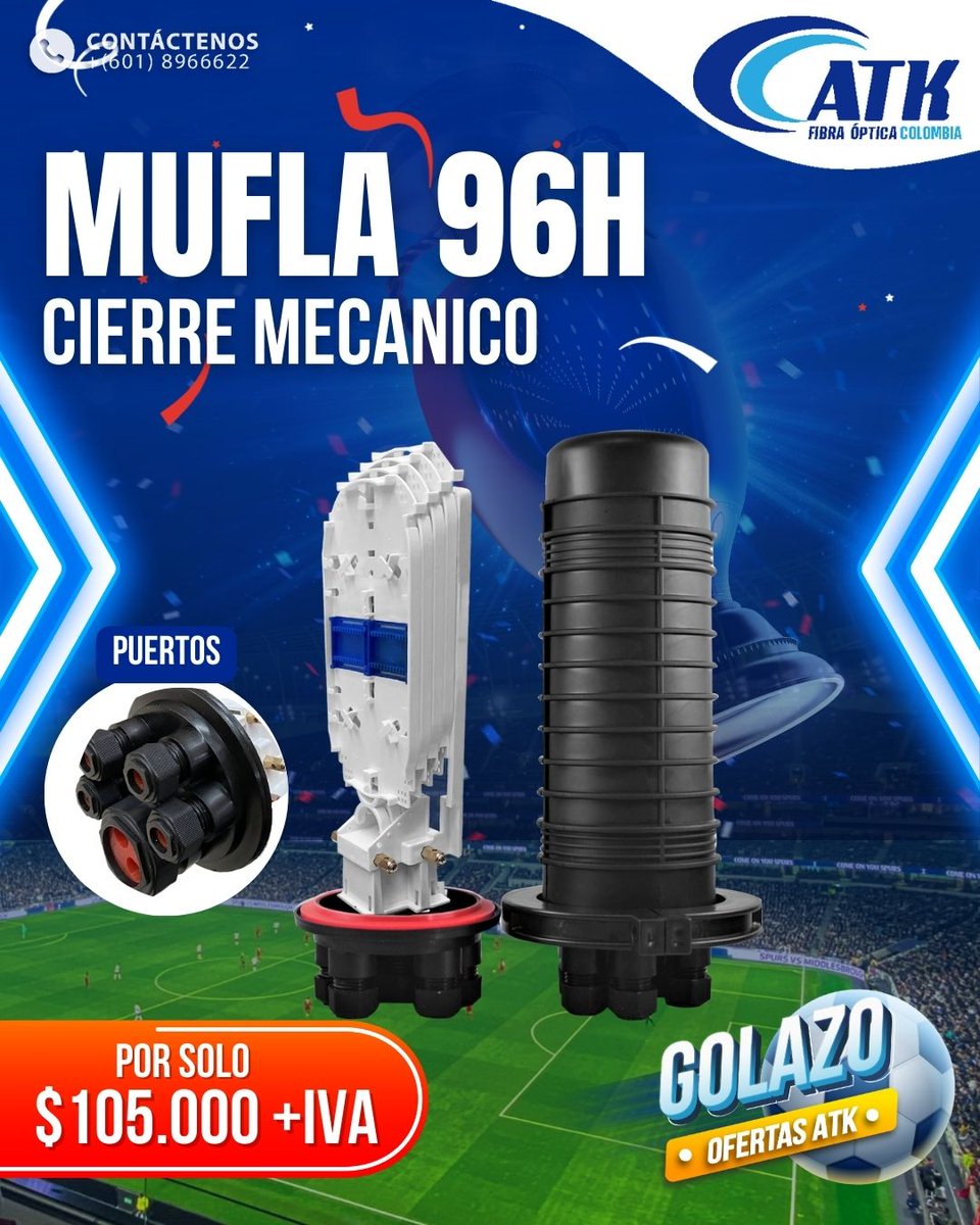 AtkFibraOptica's tweet photo. 🇨🇴⚽📷📷¡𝗚𝗢𝗟𝗔𝗭𝗢 𝗗𝗘 𝗢𝗙𝗘𝗥𝗧𝗔𝗦! #MesDelPadre
Vive la emoción de la copa América y el mes del padre con las super ofertas que traemos en Cajas Preconectorizadas 1x8 y 1x16, Muflas y cables de fibra . #ATK #ATKColombia https://t.co/U2NtcUjyBI