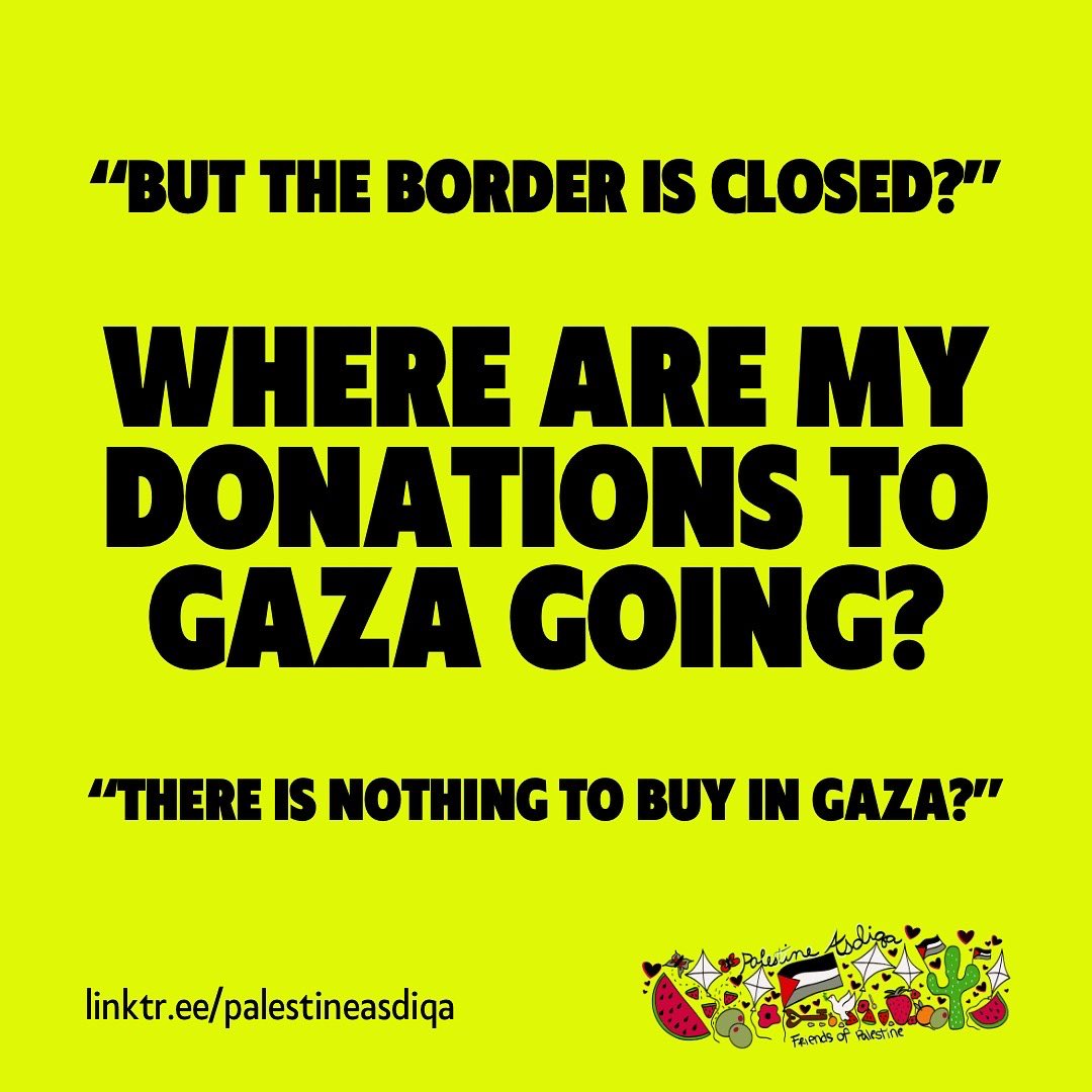 palestineasdiqa's tweet image. 🧵 WHERE ARE MY DONATIONS TO GAZA GOING?

Many often accuse fundraisers for Gaza of being scams with their reasons being that the border is closed or that there is nothing to buy in Gaza. Keep reading to find out why these claims are dangerous + where funds are actually going  👇