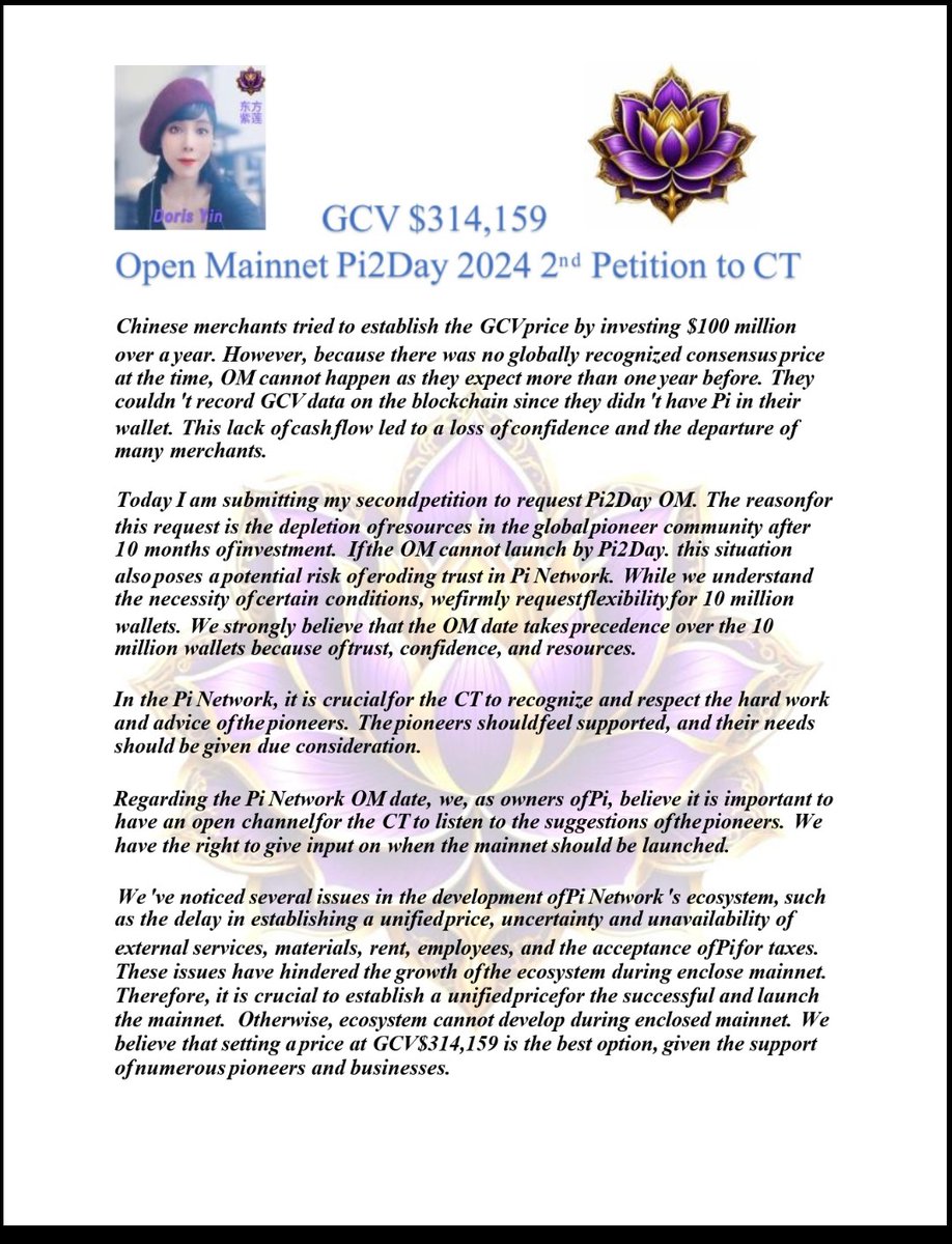 dorisyincpa's tweet image. June 14th 2024
PETITION TO PI NETWORK PI2DAY OM GCV$314,159
From Doris Yin, Grand Global GCV Ambassador
@PiCoreTeam
#Pi2DayGCVOMMovement
#GCV $314,159

TORONTO, CANADA

PETITION TO OPEN MAINNET ON PI2DAY 2024 WITH GCV $314,159

Dear Dr. Nicolas Kokkalis, Dr. Fan, and Core Team,…
