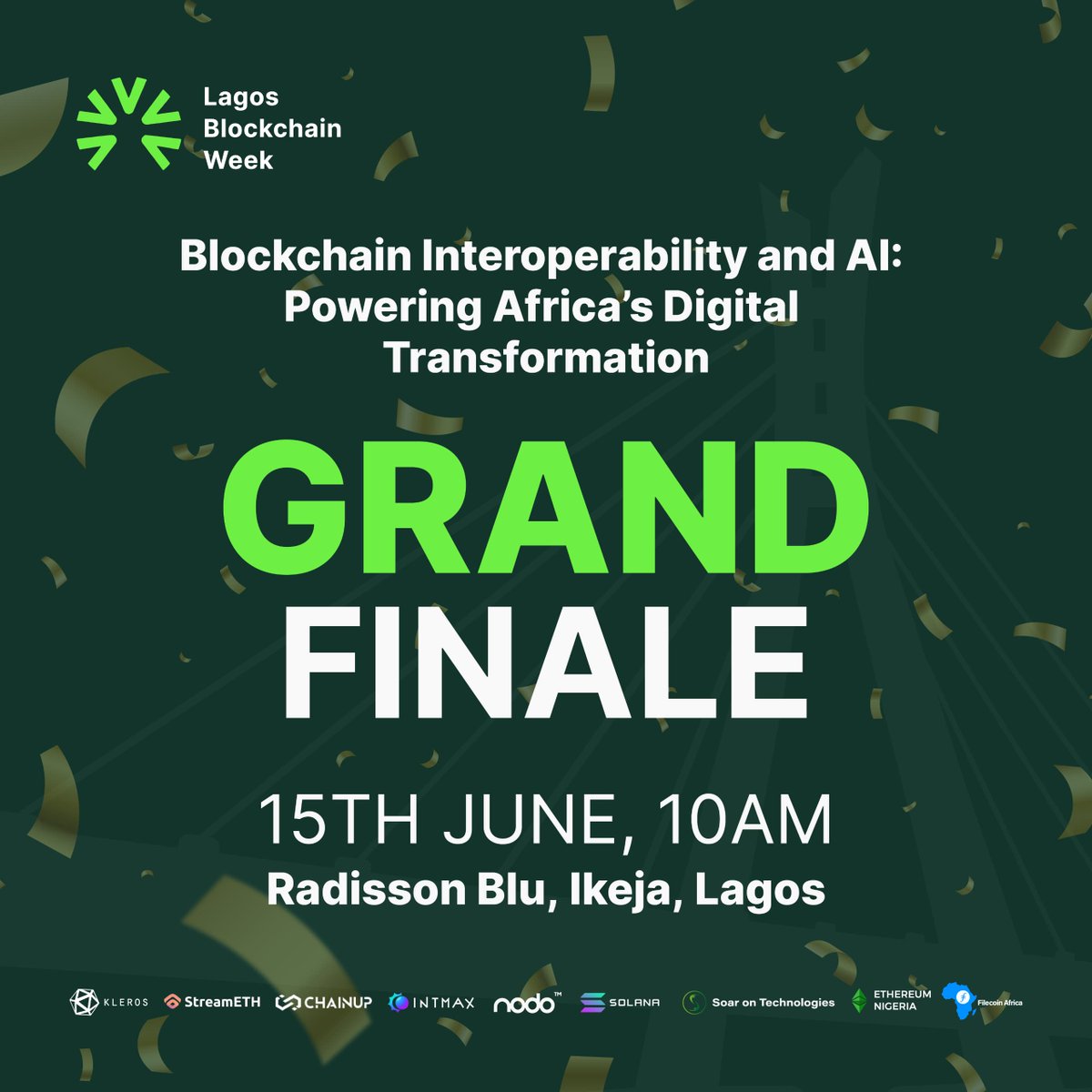 LagosBlockWeek's tweet image. Happening today! The grand finale of the Lagos Blockchain Week.
Be there! 👉
#LBW2024 #LagosBlockchainWeek