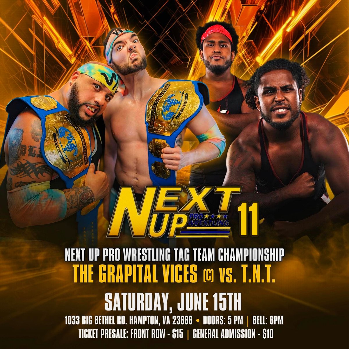 NextUpPro's tweet image. We are 24 hours away from Next Up 11: Tag Team Collison! Bring the whole family out as we celebrate Father's Day weekend! 

The Grapital Vices will defend their tag team championships against the T.N.T. in the Main Event and much more explosive action!

Ticket link in the bio!