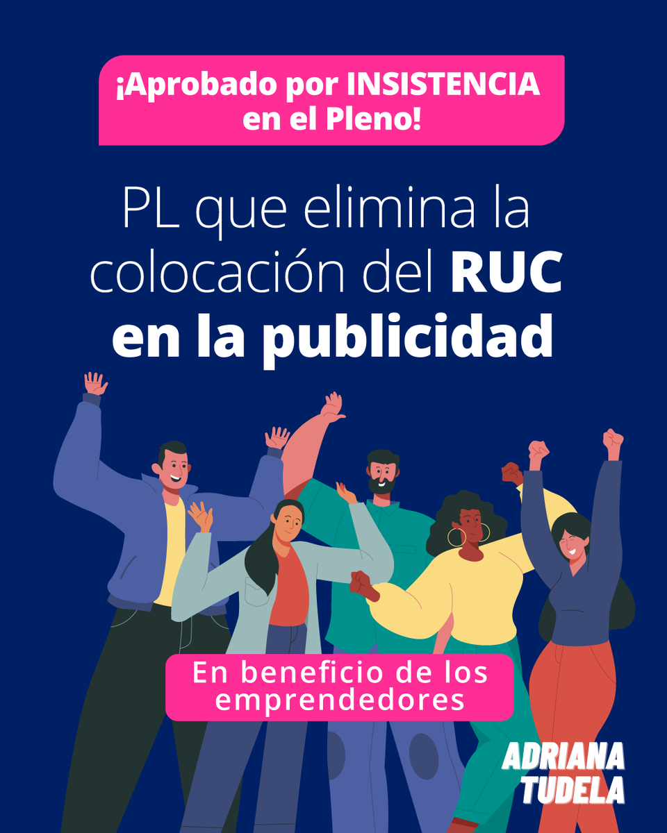 adrianatudelag's tweet photo. Hoy aprobamos por insistencia la eliminación de la colocación del RUC en la publicidad. https://t.co/2ptlBojft6