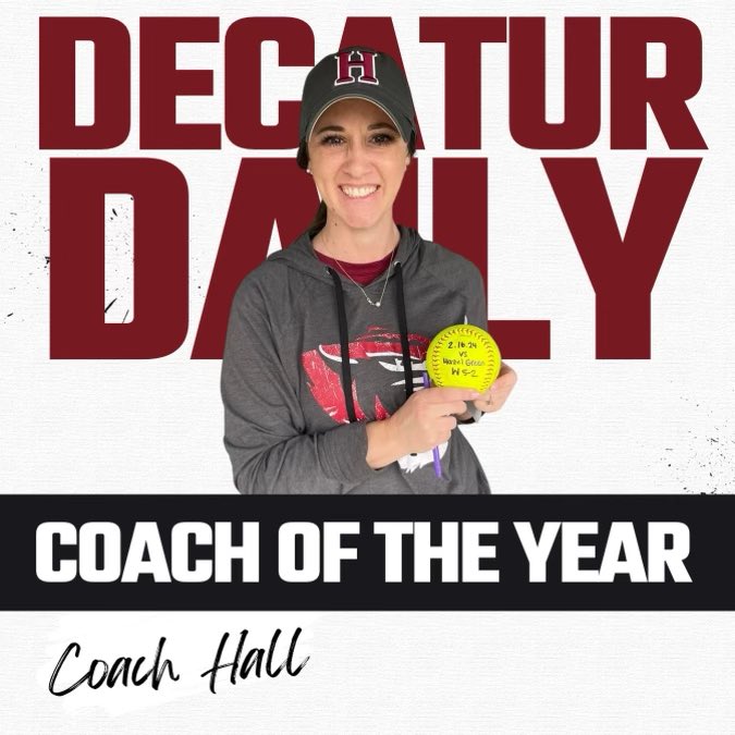 Congratulations to our very own, Coach Anna Hall! Coach Hall has been named Decatur Daily’s Coach of the Year! We are so thankful to have her!! 🥎❤️