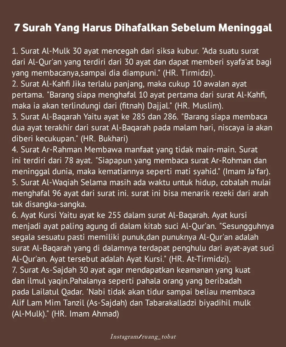 DiaraFathiya's tweet image. 7 surah yang harus dihafalkan sebelum meninggal✨