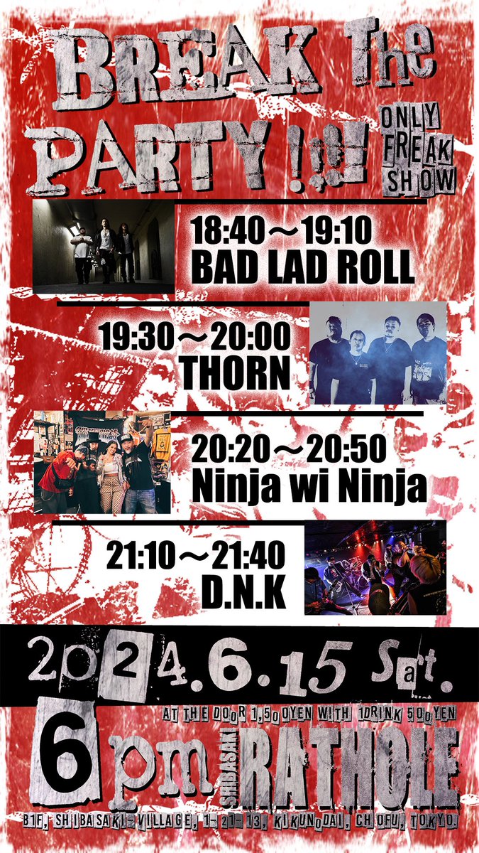 ladbaseinfo's tweet photo. TONIGHT!!!!

【予約限定】フライヤーデザイン仕様の缶バッジをプレゼント（～16時）

■6/15土曜 柴崎RATHOLE
　BAD LAD ROLL主催
　【BREAK the PARTY!!!!】

🔄予約・問合せは出演各バンド/メンバーもしくは @rathole_tokyo まで

#BADLADROLL #THORN #NinjawiNinja #DxNxK #RATHOLE #BREAKthePARTY https://t.co/bpZwmjMyNA