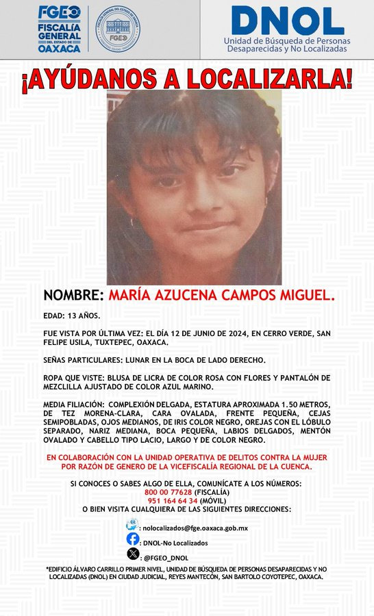 ELPINERO's tweet photo. #AUXILIOSOCIAL 🆘️ #COMPARTIR 🙏 | 🆕 #Tuxtepec: ¡Ayúdanos a localizarla!

María Azucena Campos Miguel de 13 años fue vista por última vez el día 12 de junio de 2024, en Cerro Verde, #SanFelipe #Usila, #Tuxtepec, #Oaxaca. Por favor, cualquier información que puedas tener sobre su paradero, comunícate con las autoridades locales o al número de emergencia más cercano.