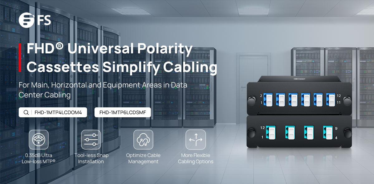 FScom_inc's tweet image. FS FHD® universal polarity MTP® fiber cassettes to be used at both ends of a Method B trunk reduces the complexity of a fiber network, ensuring consistent polarity, and streamlining network maintenance.
#FSCassette #FSCablingSolution
Blog: bit.ly/3R6BT39