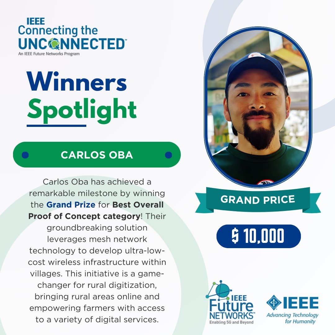 IEEE Future Networks (@ieeefuturentwks) on Twitter photo 🌍🏆Meet Carlos Oba, the Grand Prize winner in the Best Overall Proof of Concept category! 🏆🌍
Could you be the next winner? Submit your 500-word proposal by 18 June!
Visit IEEE CTU's website now to learn more and seize your chance to shine.✨💡 
ctu.ieee.org
#IEEE 🌍🏆Meet Carlos Oba, the Grand Prize winner in the Best Overall Proof of Concept category! 🏆🌍
Could you be the next winner? Submit your 500-word proposal by 18 June!
Visit IEEE CTU's website now to learn more and seize your chance to shine.✨💡 
ctu.ieee.org
#IEEE
