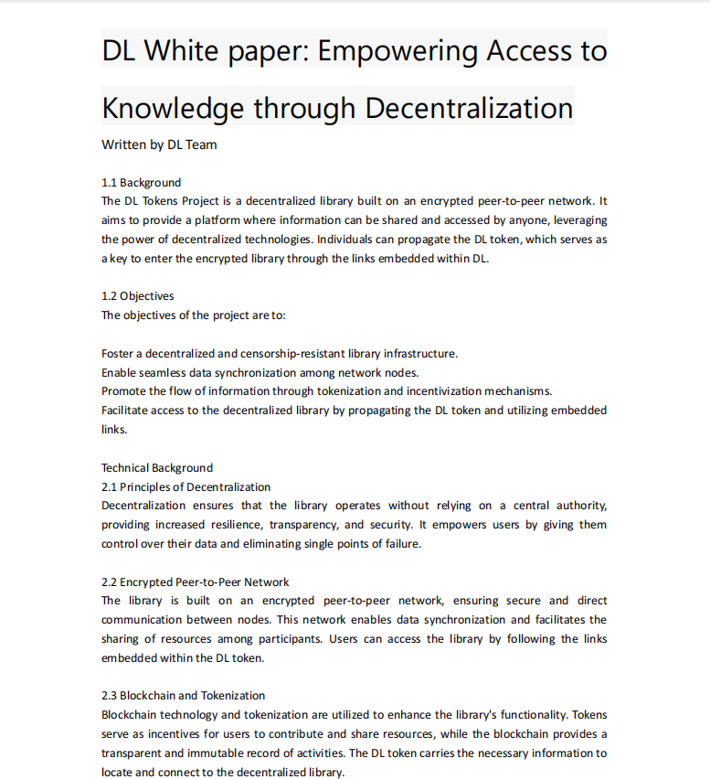 DLtokensproject's tweet image. The white paper of the decentralized library has been written. This white paper explains the project in detail. Check the link to download.we.tl/t-fdWxOJ9aCw Share DL tokens to create a better future, Repost and leave your eCash address to get free 1000DL