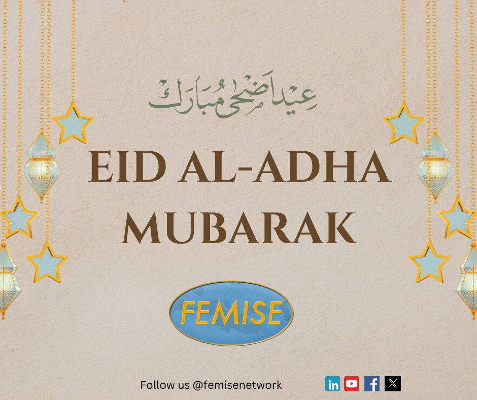 femisenetwork's tweet image. #FEMISE wishes you a blessed Eid Al-Adha ✨️🎉🎊