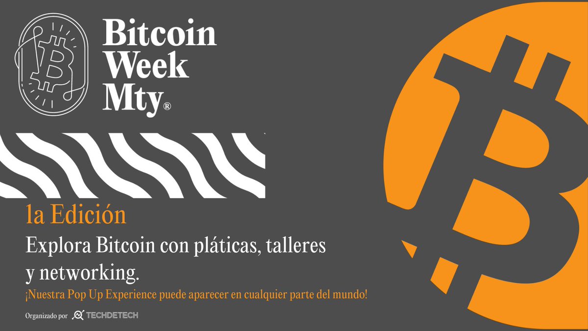 Bitcoin Week 🔜 #BitcoinWeekMTY tweet media