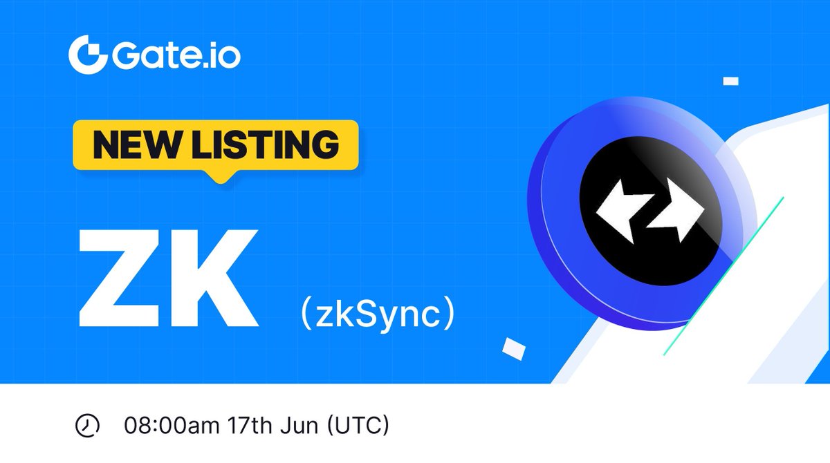 ⚡️https://t.co/8kWqgEeplL New Listing: $ZK @zksync 🔹 Trading Pair: $ZK /  $USDT 🔹 Trading Starts: 08:00 AM, June 17th (UTC) 📈Trade:  https://t.co/9UMhmxZtMX 👉Details: https://t.co/Oomd0QLMA2 #Gateio  #Newlisting #ZK