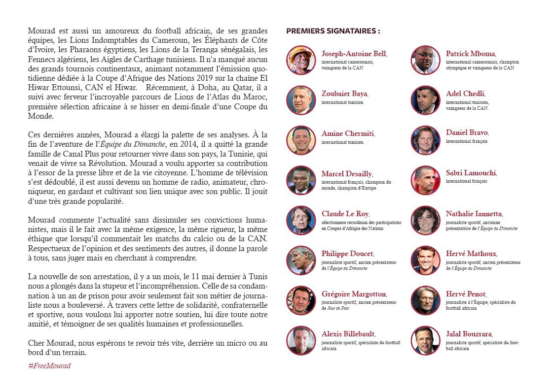 Vous pouvez signer la
Pétition de soutien à Mourad  Zeghidi comme de nombreuses personnalités du monde du football. Nous connaissons tous son goût pour l’échange des idées et son amour pour la Tunisie