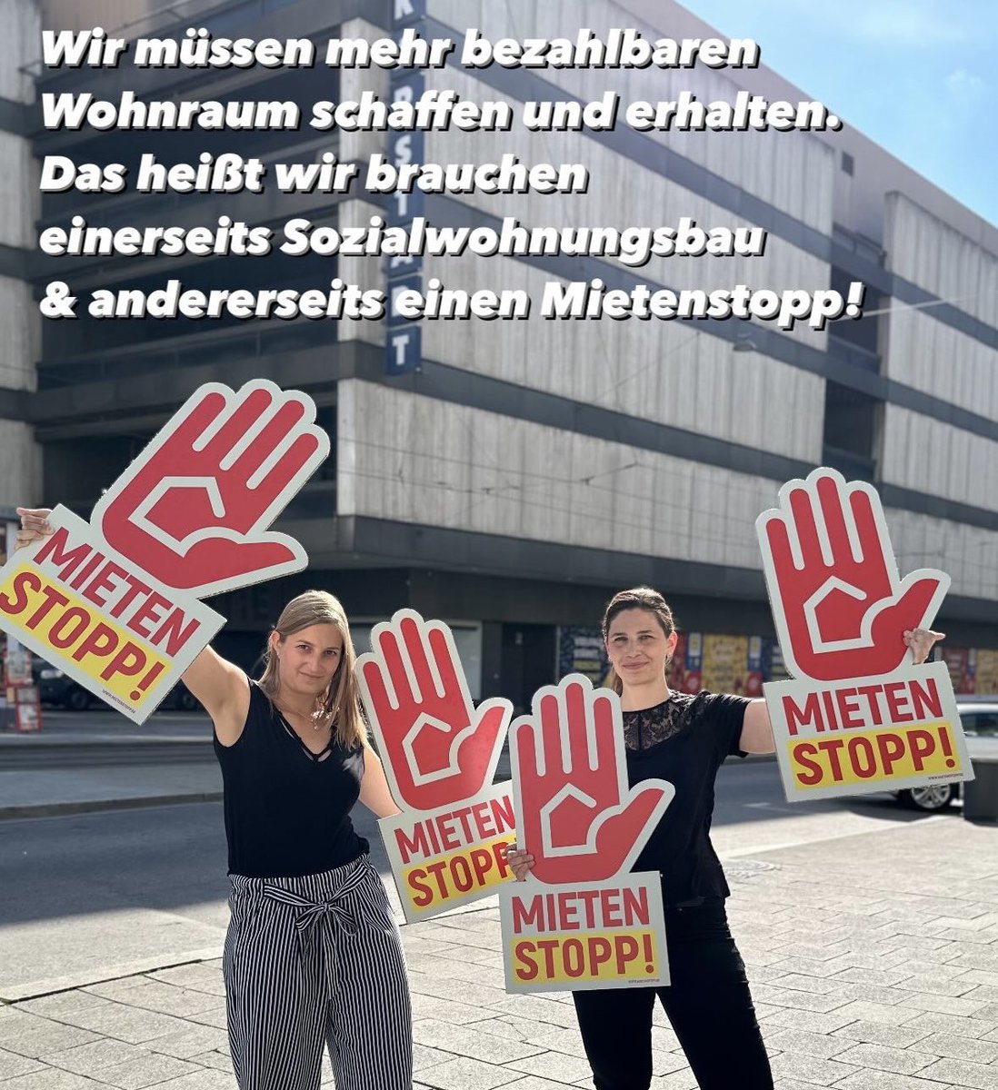 Wir müssen mehr bezahlbaren Wohnraum schaffen und erhalten. 
Das heißt wir brauchen einerseits Sozialwohnungsbau und andererseits einen #Mietenstopp!