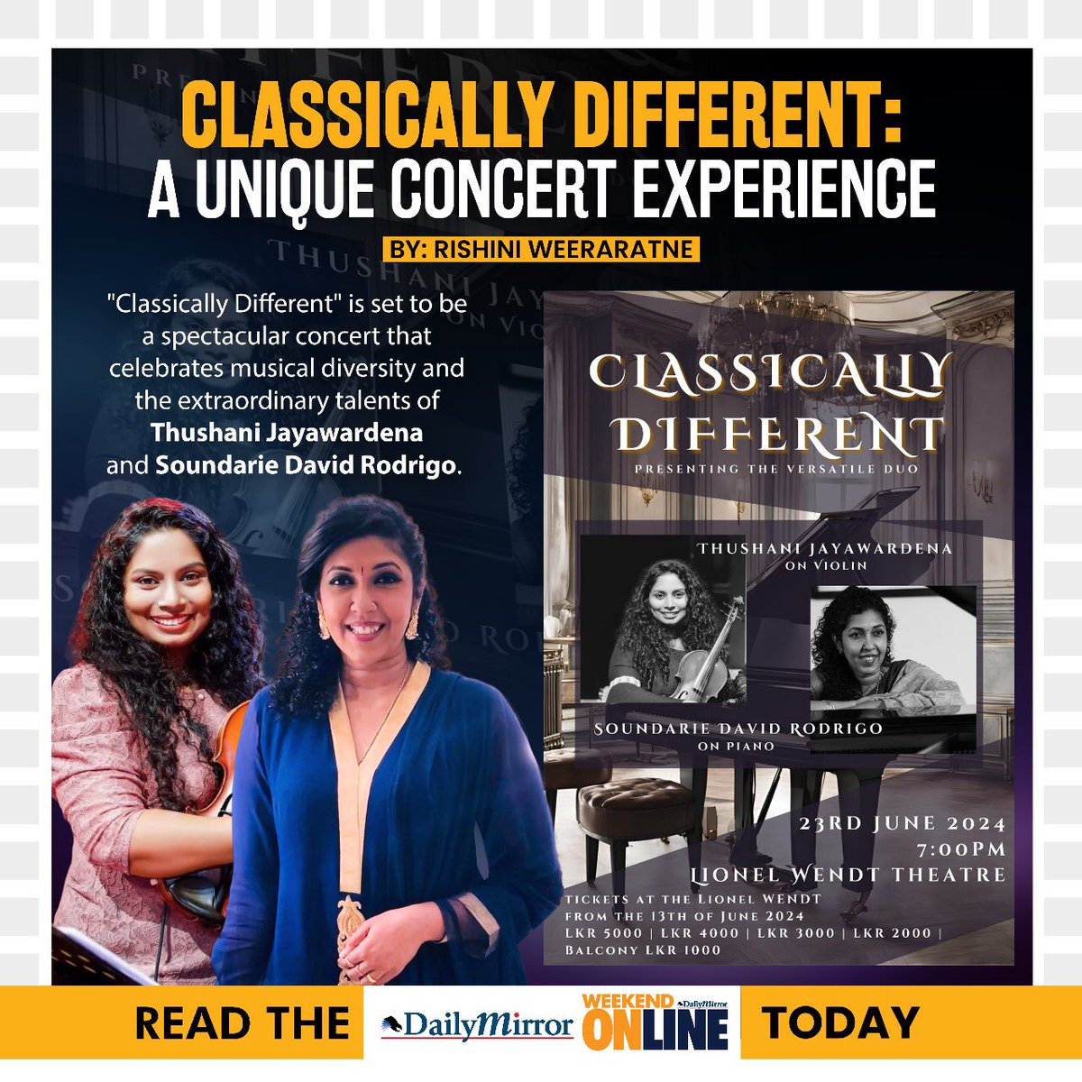 Dailymirror_SL's tweet photo. Classically Different: A Unique Concert Experience
https://t.co/7GY7p9EWCe
#DailyMirrorOnline #DailyMirror #WeekendOnline #RishiniWeeraratne #UniqueConcert #ClassicalMusic #ConcertExperience #LiveMusic #MusicLovers #InnovativePerformance #ClassicallyDifferent #MusicInspiration #Colombo #SriLanka