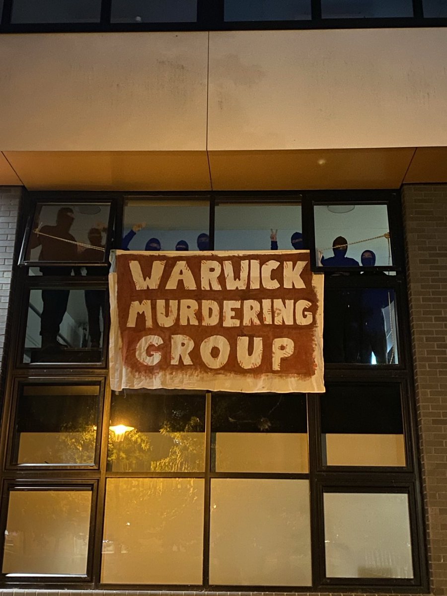 ‼️ WARWICK MURDERING GROUP IS OCCUPIED ‼️

🚨SECURITY IS TRYING TO REMOVE THE OCCUPIERS AND CLAMP DOWN ON OUR MOVEMENT 🚨 PLEASE SHOW UP
AND SUPPORT THE MOVEMENT @ WARWICK UNIVERSITY