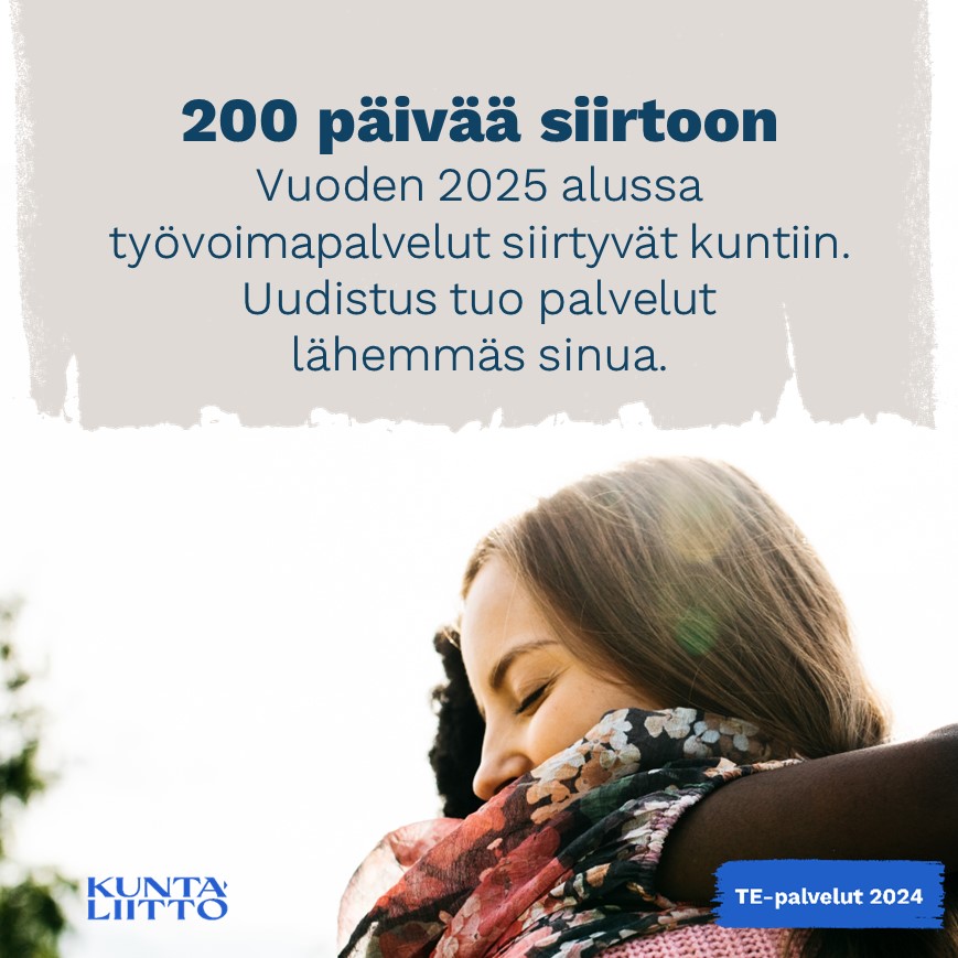 ✨Työvoimapalvelut siirtyvät kuntiin 1.1.2025✨

✅TE-toimistot lakkautetaan.
✅Kuntien peruspalvelut vahvistuvat.
✅Kunnat saavat lisää työkaluja elinvoiman edistämiseen. 
✅Uudistus tuo palvelut lähemmäs kuntalaisia.

Lisätietoa uudistuksesta➡️bit.ly/4b1K0VM
#kunnat