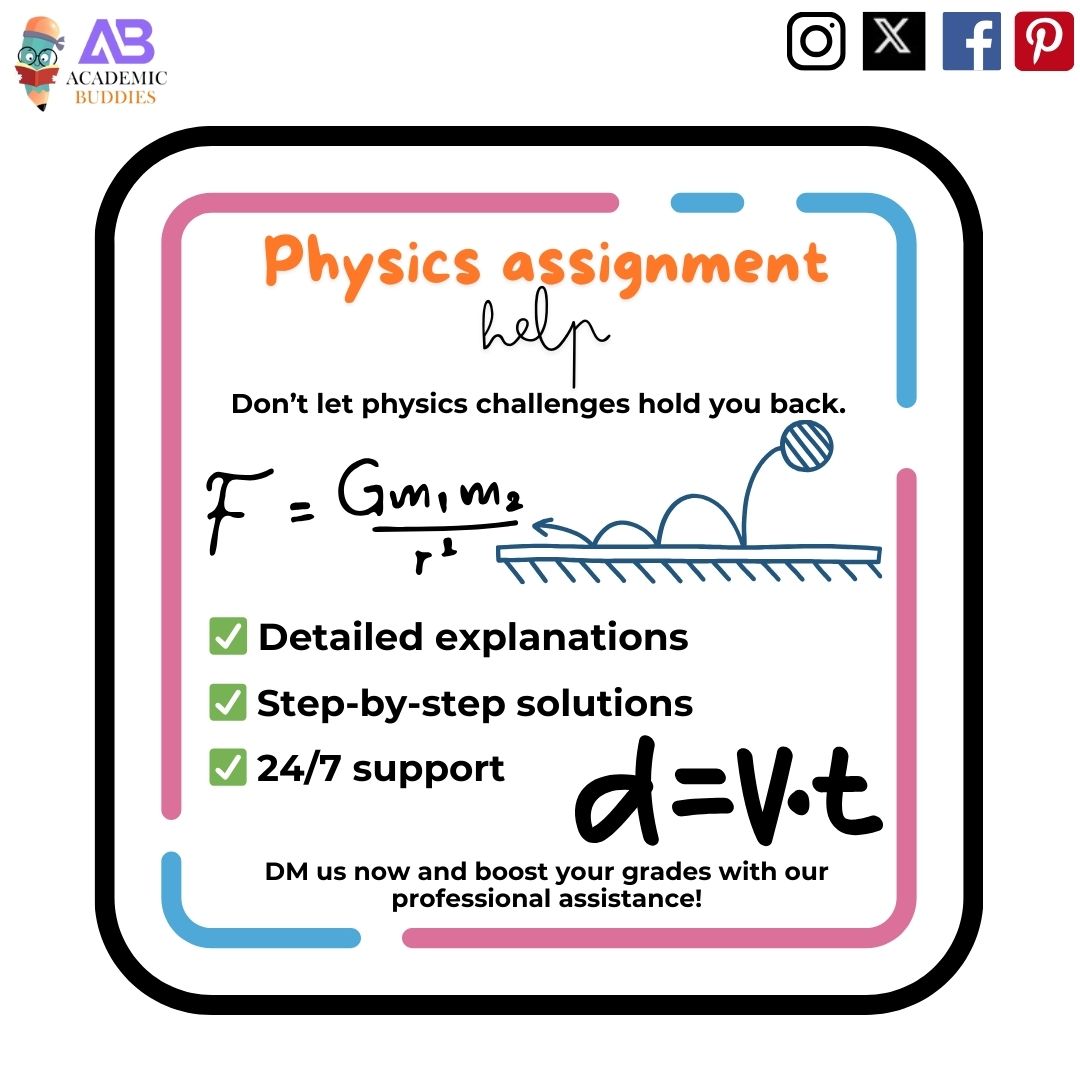 ac_buddies's tweet image. Struggling with your physics assignment? Get expert help now! Our team provides accurate, timely solutions for all physics topics. Boost your grades today! #PhysicsHelp #StudentSuccess #AssignmentHelp