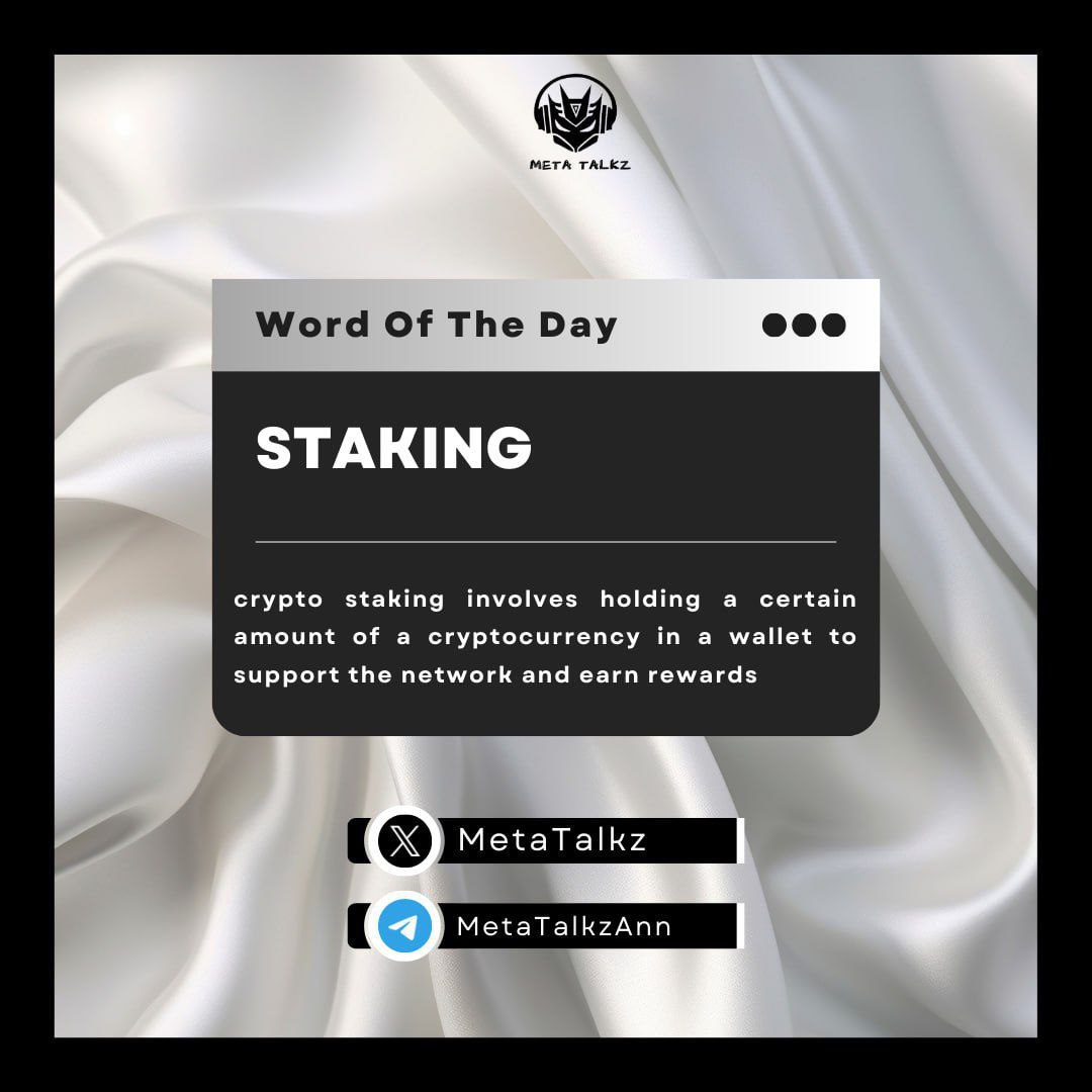 humanraiders's tweet photo. 𝗪𝗼𝗿𝗱 𝗼𝗳 𝘁𝗵𝗲 𝗗𝗮𝘆
- STAKING -
: Crypto Staking involves holding a certain amount of cryptocurrency in a wallet to support the network and earn rewards
#wordoftheday #metatalkz https://t.co/jVTn9FczTS