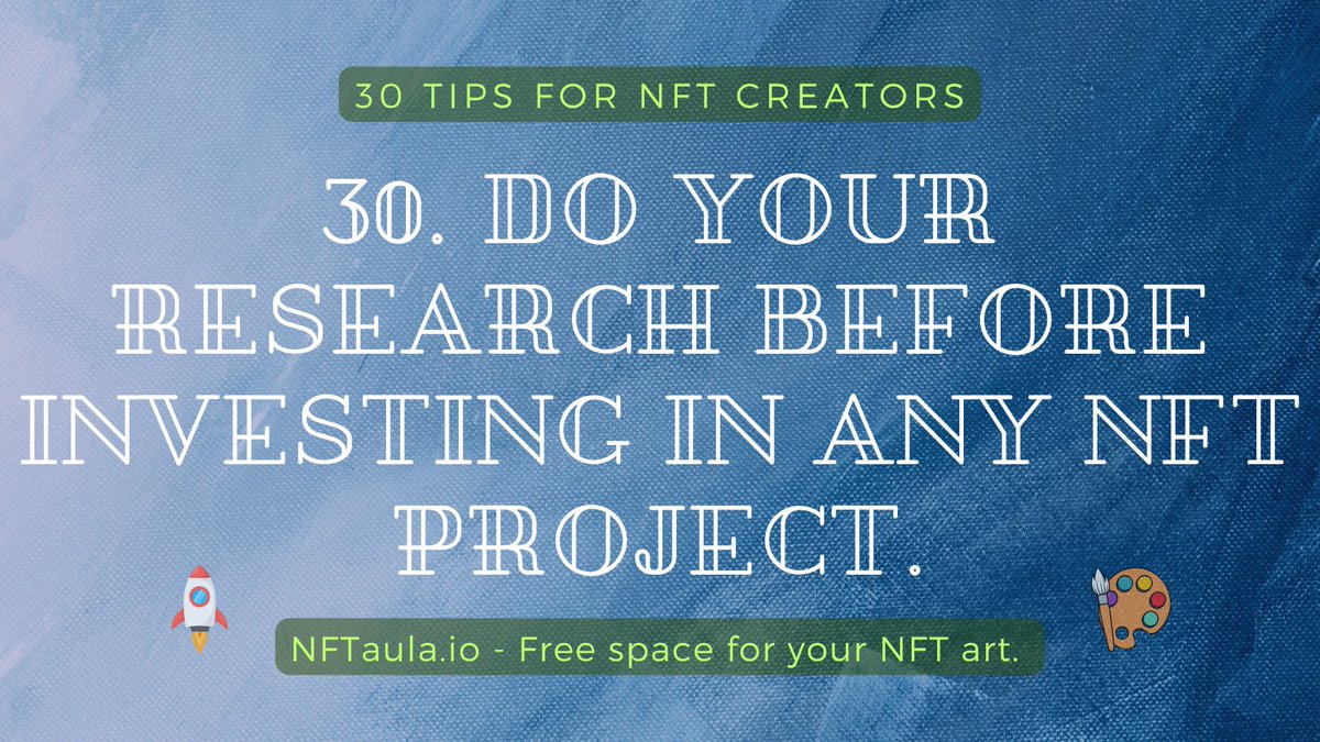 NFTaula's tweet photo. Do your research before investing in any NFT project.
#NFTaula #NFTaulaTips #NFTInvesting #NFTCommunity https://t.co/LRboWeun7r