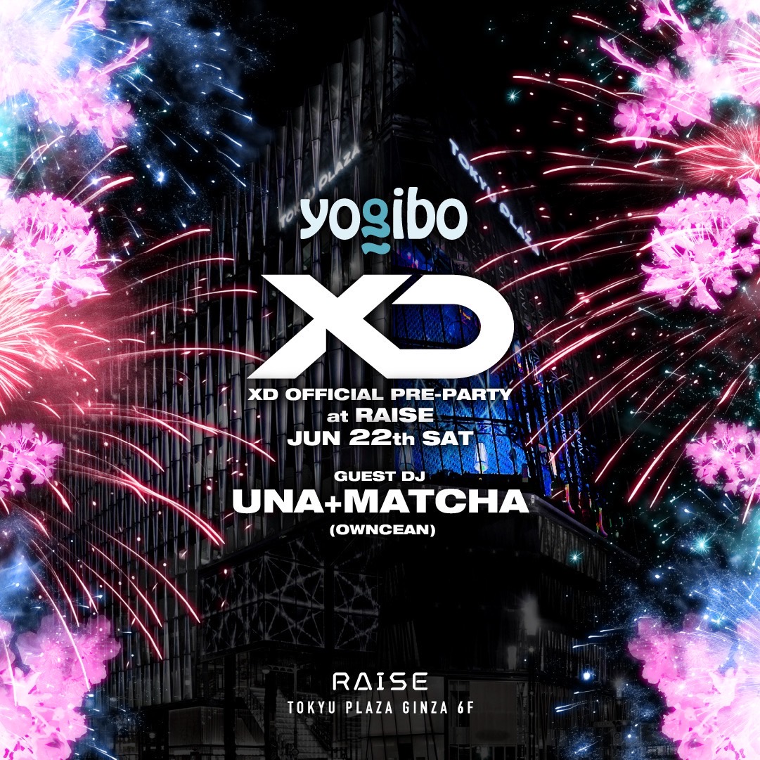 XDjp_official's tweet image. 【🚨緊急決定🚨】
「XD World Music Festival presented by Yogibo」のプレパーティーが6/22 (SAT)、RAISEにて開催決定！

多くの著名人を招き、スペシャルなプレパーティーを開催します。

-GUEST DJ-
UNA+MATCHA (OWNCEAN)

-開催日時-
🗓️6/22 (SAT)-21:00 OPEN
📍＠RAISE  

-DOOR-
男性 4000/2D