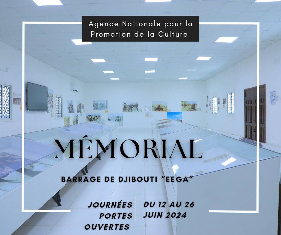 Pour la souveraineté nationale ,il a fallu batailler et lutter au prix du sang.  

Le Mémorial EEGA illustre ce combat porté par nos prédécesseurs et retranscrit à crue les tourments de cette période. 

Le dpt  mémorial du barrage de Djibouti  est ouvert du 12 au 26 Juin 2024.