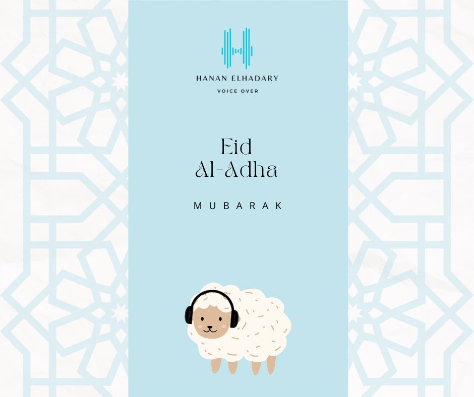 HananElHadaryVO's tweet photo. This Eid, may your home echo with the melodious sounds of laughter and happiness, just as a perfect voice over captures the spirit of the moment. Eid Mubarak!

عسى ان تمتلئ قلوبكم و بيوتكم بالفرح و السرور. عيد اضحى مبارك. 

Hanan Elhadary Voice Over 💙 https://t.co/7mpuDIXzpI
