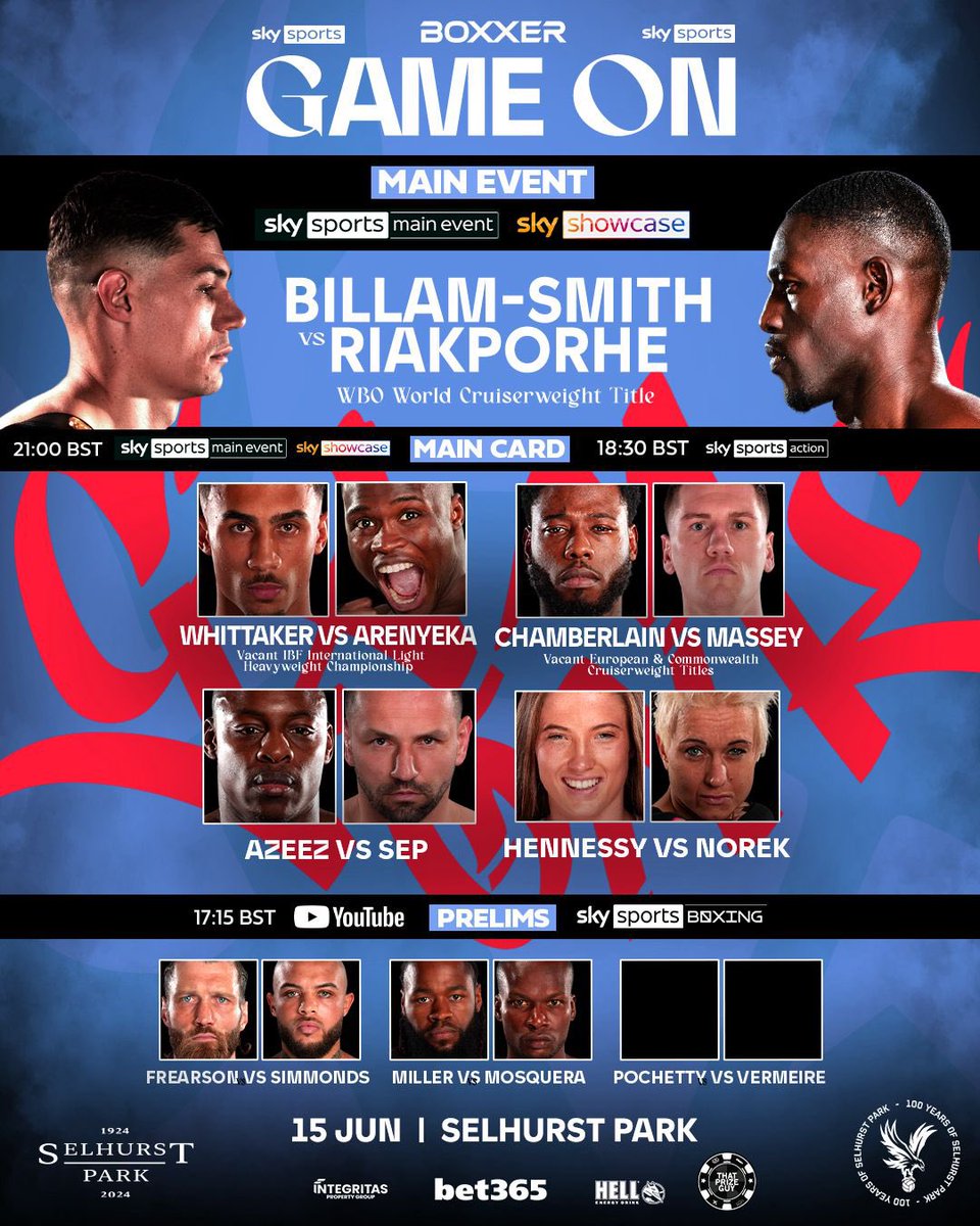 BOXXER (@boxxer) on Twitter photo Your ๐๐ฎ๐ง๐ง๐ข๐ง๐ ๐๐ซ๐๐๐ซ for tonight ๐ค
Tonightโs Main Event will be on Sky Sports Showcase, alongside Sky Sports Main Event and Sky Sports Action. Tune in around 9pm for the top of the bill ๐ฅ
#BillamSmithRiakporhe | 15.06.24 | Selhurst Park | <a href="/SkySportsBoxing/">Sky Sports Boxing</a> | <a href="/peacock/">Peacock</a> Your ๐๐ฎ๐ง๐ง๐ข๐ง๐ ๐๐ซ๐๐๐ซ for tonight ๐ค
Tonightโs Main Event will be on Sky Sports Showcase, alongside Sky Sports Main Event and Sky Sports Action. Tune in around 9pm for the top of the bill ๐ฅ
#BillamSmithRiakporhe | 15.06.24 | Selhurst Park | <a href="/SkySportsBoxing/">Sky Sports Boxing</a> | <a href="/peacock/">Peacock</a>