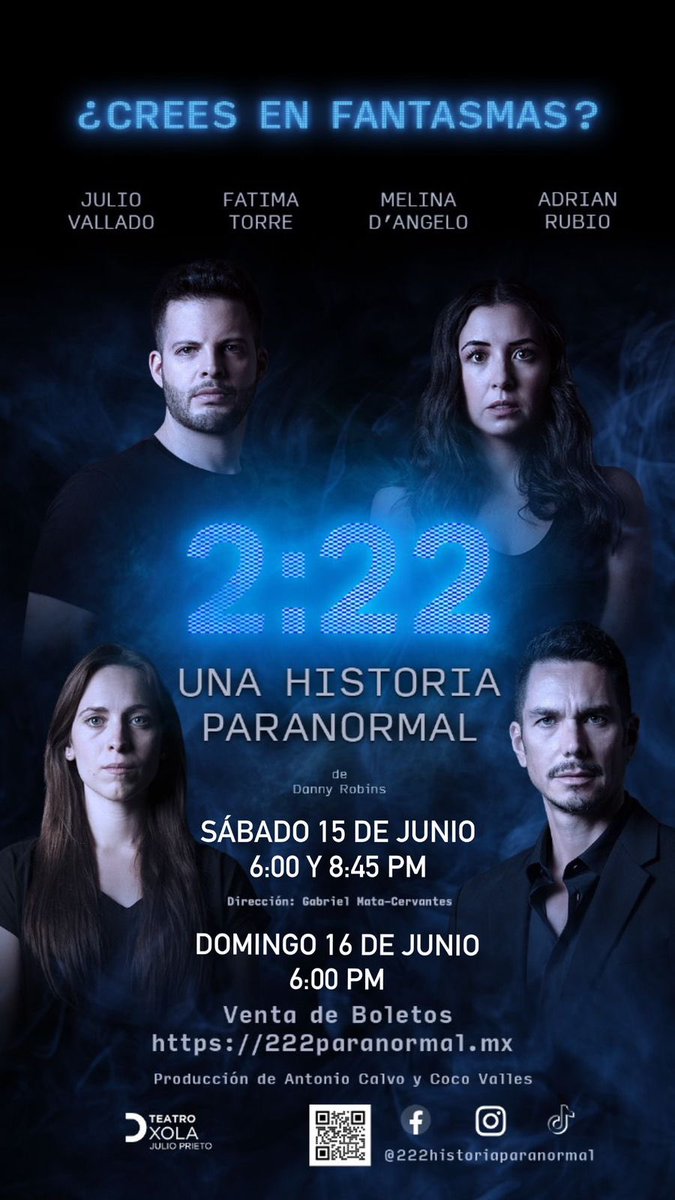 Es HOY!!!..
Hoy estrenamos este nuevo elenco y yo la obra de teatro 2:22 en el Teatro Julio Prieto.
Y tú crees en los fantasmas?.
Nos vemos en el Teatro…